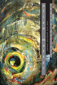 Alien Matter: New and Selected Poems