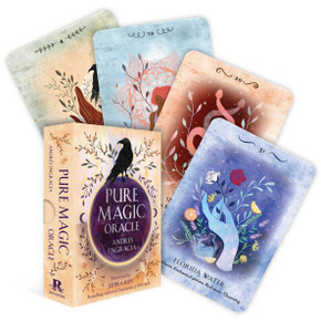 Pure Magic Oracle: Cards for Strength, Courage and Clarity