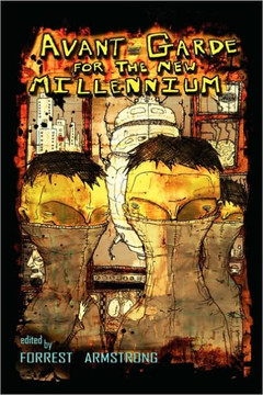 Avant-Garde for the New Millennium Avant-Garde for the New Millennium