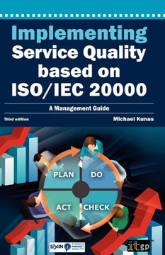 Implementing Service Quality Based on ISO/IEC 20000: 3rd Edition