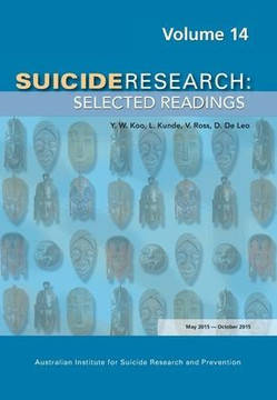 Suicide Research: Selected Readings Volume 15