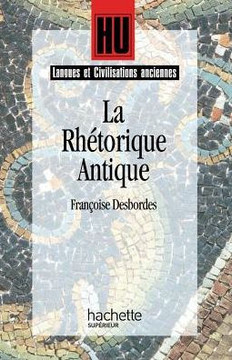 La Rh??orique antique