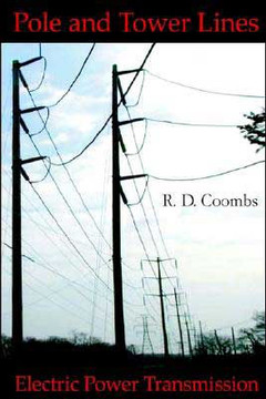 Pole and Tower Lines for Electric Power Transmission
