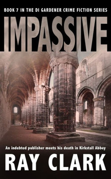 Impassive: An indebted publisher meets his death in Kirkstall Abbey