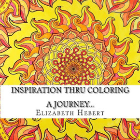 Inspiration Thru Coloring: A Journey... (The Beginning...)