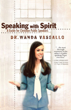 Speaking with Spirit: A Guide for Christian Public Speakers