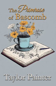 The Primrose of Bascomb