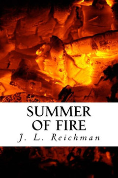 Summer Of Fire