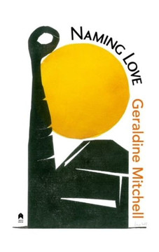 Naming Love Naming Love