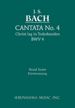 Christ lag in Todesbanden, BWV 4: Vocal score