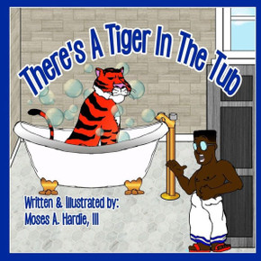 There'S A Tiger In The Tub