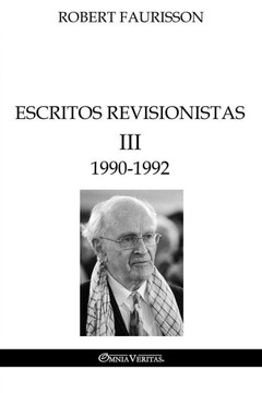 Escritos revisionistas III - 1990-1992 Escritos revisionistas III - 1990-1992
