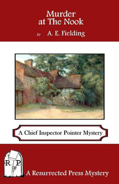 Murder at The Nook: A Chief Inspector Pointer Mystery