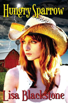 Hungry Sparrow (A Texan Kiss Western Romance Series Book) (Volume 2)