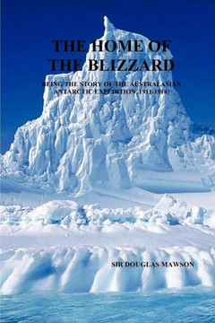 The Home of the Blizzard The Home of the Blizzard