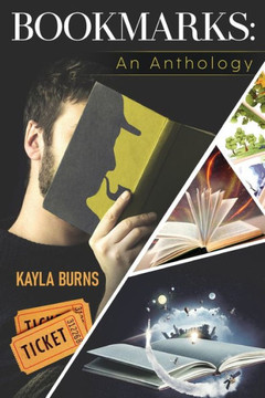 Bookmarks: An Anthology Bookmarks: An Anthology