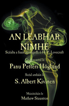 An Leabhar Nimhe: Sc??lta a fuair spreagadh ??H. P. Lovecraft