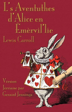L's Aventuthes d'Alice en ????vil'lie: Alice's Adventures in Wonderland in Jerriais