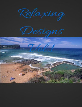 Relaxing Designs Vol.1: Therapeutic Adult Coloring Book