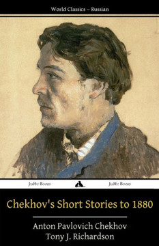 Chekhov's Short Stories to 1880