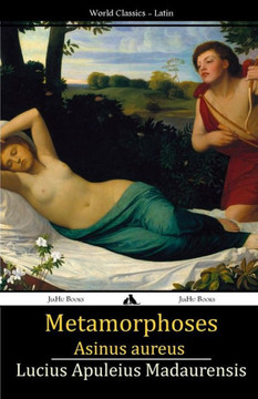 Metamorphoses: Asinus aureus