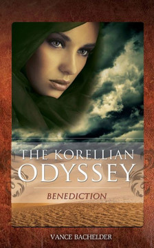 The Korellian Odyssey - Benediction The Korellian Odyssey - Benediction