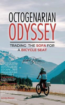 Octogenarian Odyssey: Trading the Sofa for a Bicycle Seat