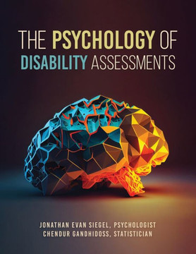 The Psychology of Disability Assessments
