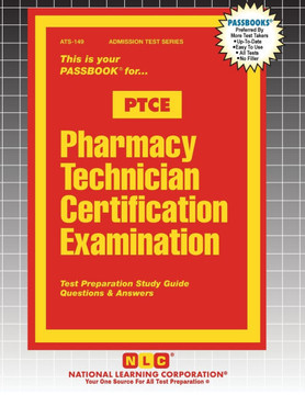 Pharmacy Technician Certification Examination (PTCE)