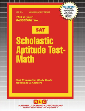 Scholastic Aptitude Test (SAT) - Math Scholastic Aptitude Test (SAT) - Math