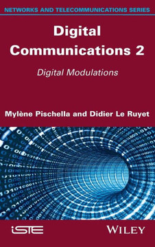 Digital Communications 2: Digital Modulations