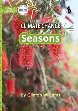Climate Change: Seasons - Our Yarning