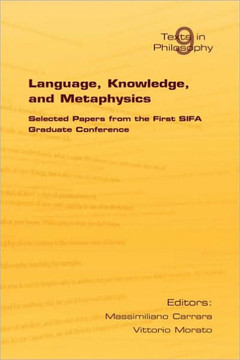 Language, Knowledge, and Metaphysics