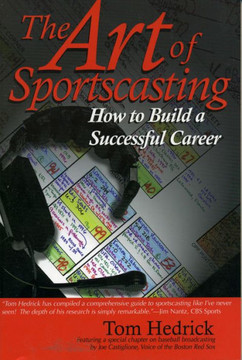 The Art of Sportscasting: How to Build a Successful Career