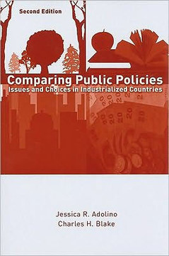Comparing Public Policies: Issues and Choices in Industrialized Countries