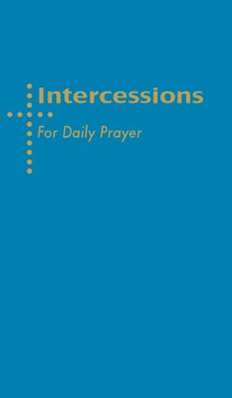 Intercessions for Daily Prayer