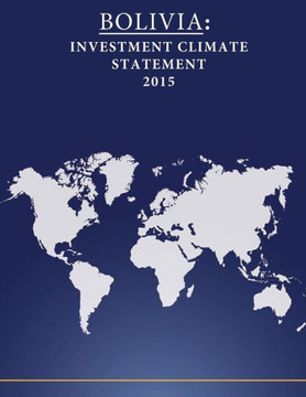 Bolivia: Investment Climate Statement 2015