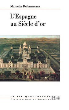 L'Espagne au Si??le d'or