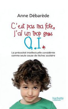 C'est pas ma fote, j'ai un trop gros Q. I.