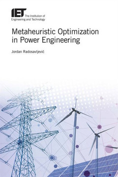 Metaheuristic Optimization in Power Engineering