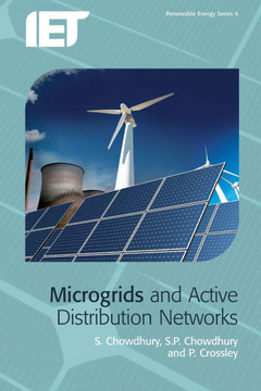 Microgrids and Active Distribution Networks Microgrids and Active Distribution Networks