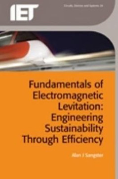 Fundamentals of Electromagnetic Levitation: Engineering Sustainability Through Efficiency