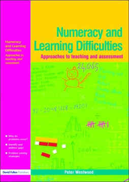 Numeracy and Learning Difficulties: Approaches to Teaching and Assessment
