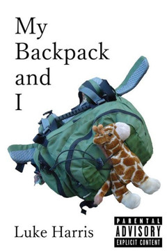My Backpack And I