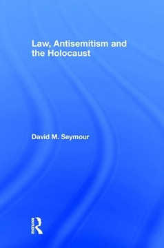 Law, Antisemitism and the Holocaust
