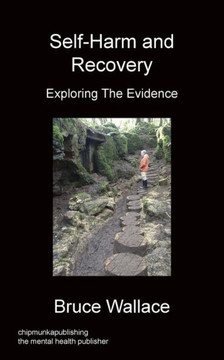 Self-Harm And Recovery Self-Harm And Recovery