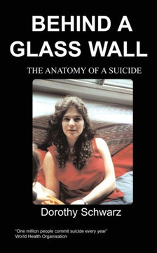 Behind a Glass Wall Behind a Glass Wall