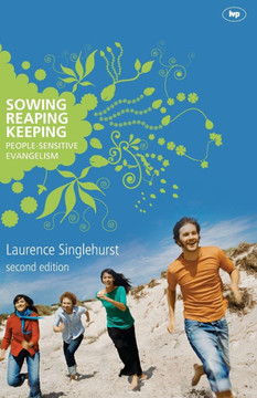 Sowing Reaping Keeping