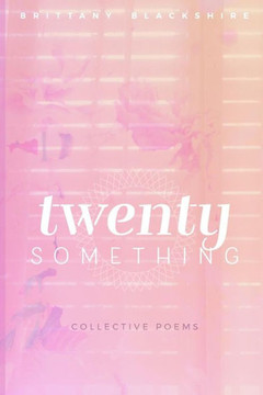 Twenty Something Twenty Something