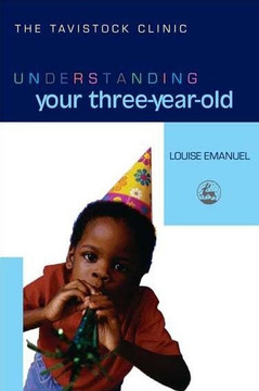 Understanding Your Three-Year-Old
